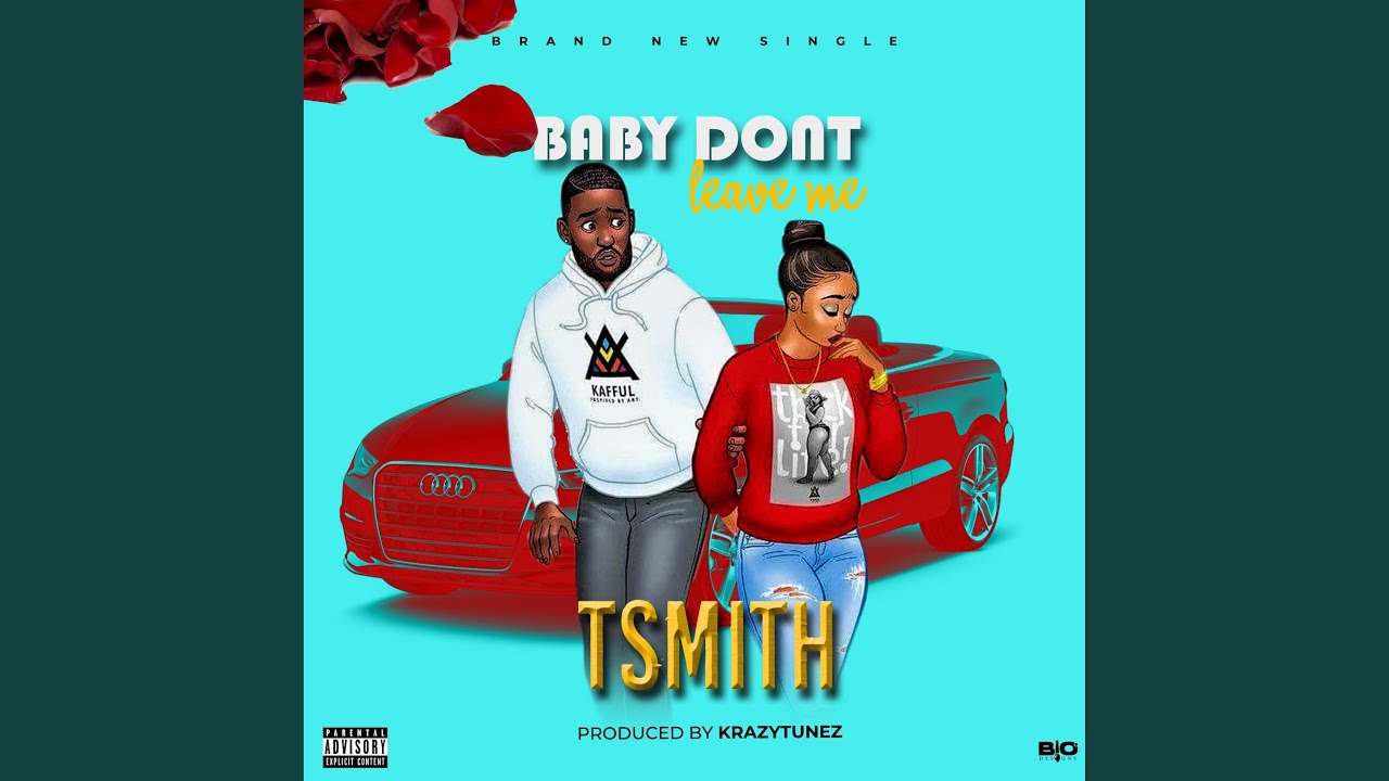 Baby Don't Leave Me - YouTube