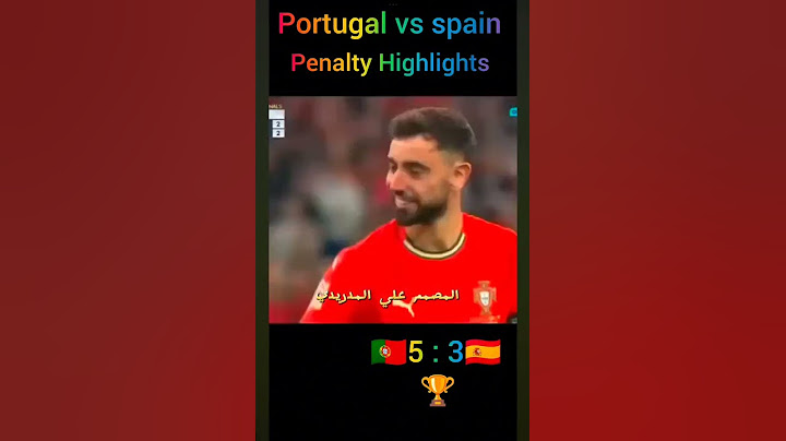 شاهد ركلات الترجيح البرتغال VS اسبانيا في دوري الأمم الأوروبية