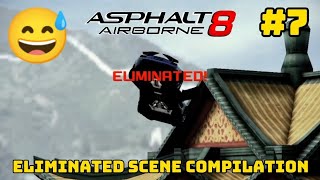 : Asphalt 8 Eliminated Scene Compilation #7