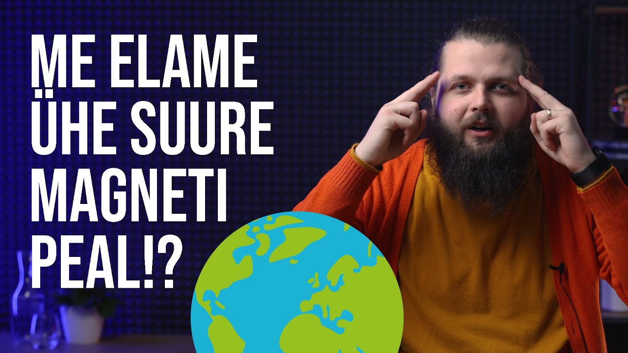 Magnet. Magnetväli | VIDEOÕPS Füüsika. Elektriõpetus #12