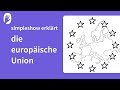 Die simpleshow erklärt die europäische Union