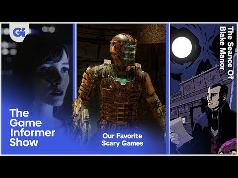 Our Favorite Scary Games + The Seance Of Blake Manor | The Game Informer Show