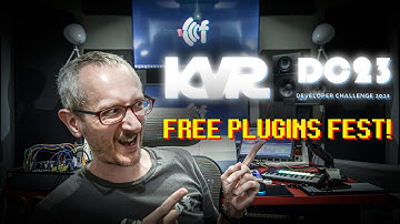 KVR 2023 Developer CHALLENGE - the fest of FREE plugins. Here are my TOP 3!