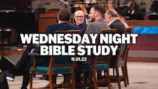 Wednesday Night Bible Study | November 1, 2023