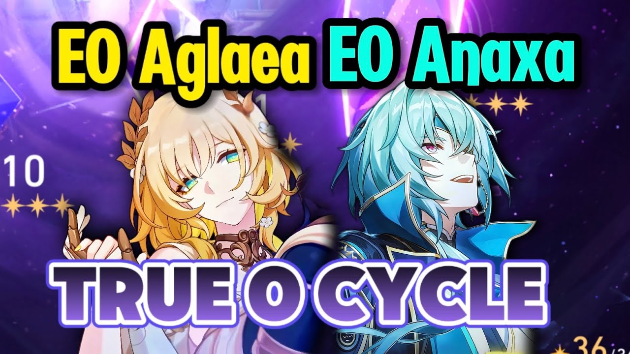 Fav Duo Forever! E0 Aglaea & E0 Anaxa 0 TRUE CYCLE V3.3 | Honkai: Star Rail