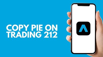 How To Copy A Pie On Trading 212 - Step by Step
