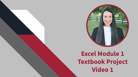 Excel  Module 1 Video 1