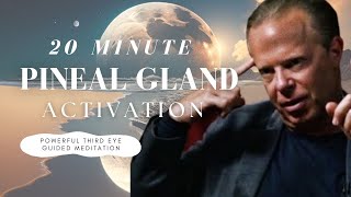 Powerful 20 Minute Joe Dispenza Guided Meditation | Pineal Gland Activation: Open your Third Eye