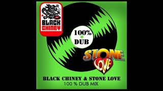 BLACKCHINEY and STONELOVE 100% DUBPLATES MIX