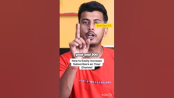 How to Easily Increase Subscribers on Your  Channel | post 200 sub #shorts #tech