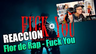 REACCION A Flor de Rap - Fuck You (Vídeo Oficial)