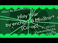Coop enchart  miv2nir  holy war  project arrhythmia custom level