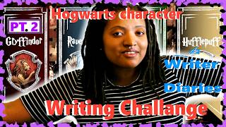 Hogwarts Writing Challenge| Character Development | Part 2