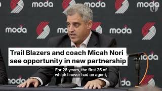 Portland Trail Blazers and coach Micah Nori see opportunity in new partnership