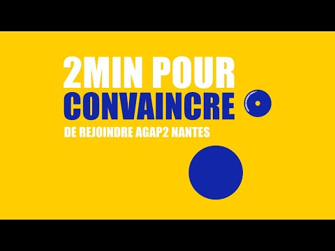 ⏱ 2 minutes pour convaincre #AGAP2NANTES