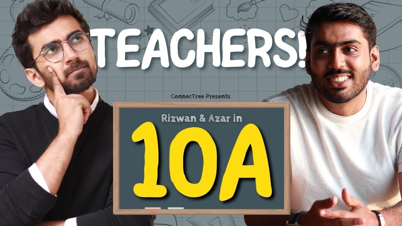 Class Teachers | 10A with Rizwan & Azar - YouTube