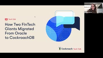 How Two Banking Giants Migrated From Oracle to CockroachDB