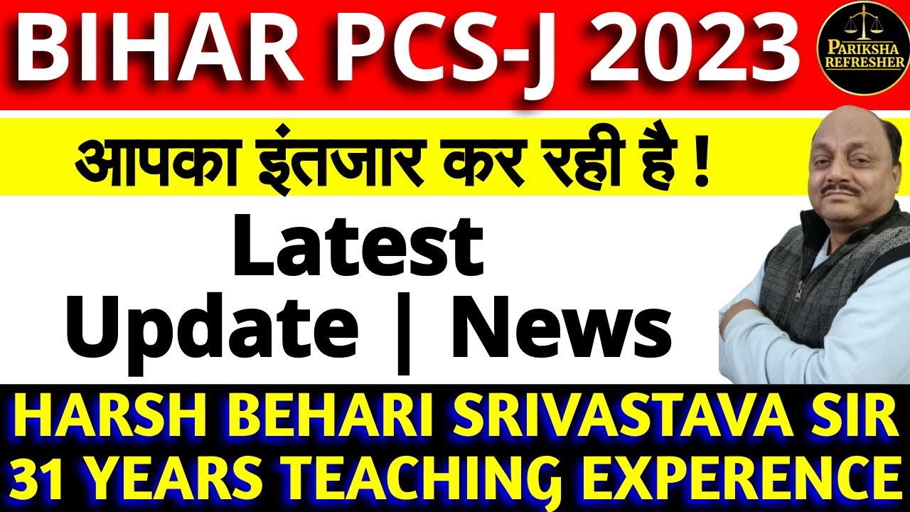 Bihar PCSJ Vacancy 2023 | New Update | Bihar Judiciary | Notes | Pariksha Refresher