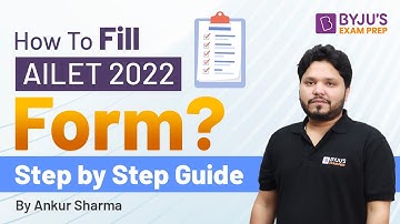 How to Fill AILET 2022 Application Form? | AILET 2022 Admission Form (Step-by-Step Guide) !!!