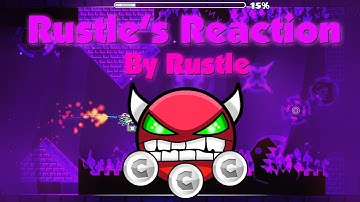 Rustles Reaction by Rustle (Demon) | Geometry Dash
