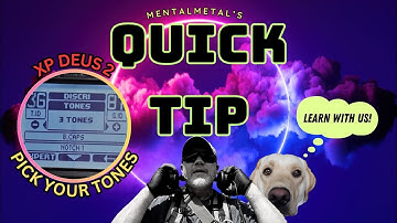 XP Deus 2 Quick Tip: How Do You Change From 2 Tones, 3, 4, Pitch, or Full Tones? I