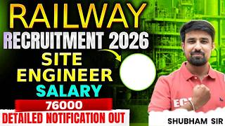 RAILWAY RECRUITMENT 2026 | DETAIL NOTIFICATION OUT🔥| #railwayexam #railway #civilengineering