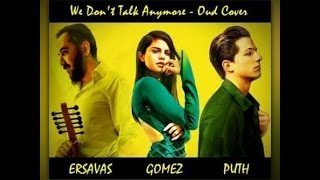 Charlie Puth ft. Selena Gomez - We Don't Talk Anymore & Oud (Orient) Cover (by Ersin Ersavas) Resimi