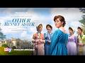 The Other Bennet Sister - Orgoglio e riscatto | Trailer ufficiale | Sky Italia