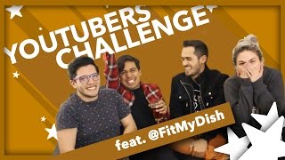 Youtuber Challenge Feat. @fitmydish | Pepe & Teo