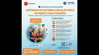 🔴DIPLOMADO: SISTEMAS DE DISTRIBUCIÓN ELÉCTRICA EN MEDIA Y BAJA TENSIÓN