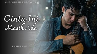 Download Lagu CINTA INI MASIH ADA - LAGU POP MELAYU SEDIH TERBARU \u0026 TERBAIK 2026 MP3