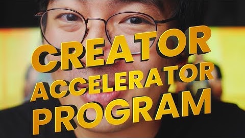 THE CREATOR ACCELERATOR PROGRAM by NAS ACADEMY