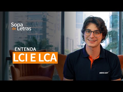 O que são LCI E LCA