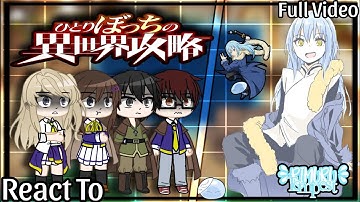 彡 Loner Life in Another World React to Rimuru Tempest As Supreme Deity 彡 | ★ Full Video ★ | My AU