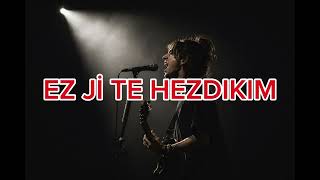 Adanol Musi̇c - Ez Ji̇ Te Hezdikim(Seni̇ Sevi̇yorum)
