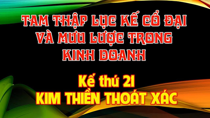 Kim thiền thoát xác là gì năm 2024