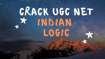 Indian logic- Part 4| Vyapti| logical Reasoning| General Paper 1