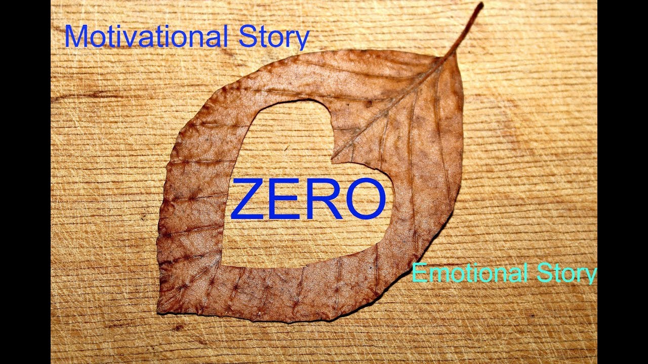 ZERO MOTIVATIONAL STORY YouTube