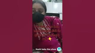Aapki Ruchi baby aa gyi h || join for full show || Ruchi baby live show ||