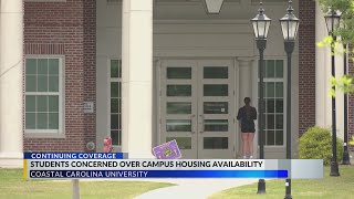 'I cried': Coastal Carolina student expresses frustration over campus housing availability