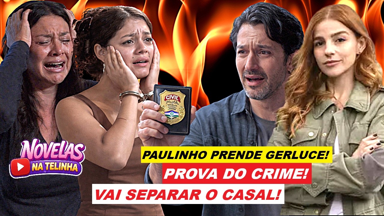 TRÊS GRAÇAS - Paulinho descobre a verdade! prende Gêrluce pelo roubo das Três Graças AMOR E JUSTIÇA!
