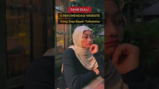 5 Website yang Bisa Bayar Tulisanmu.