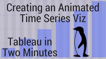 How to Create an Animated Time Series Visualization in Tableau - Tableau in Two Minutes