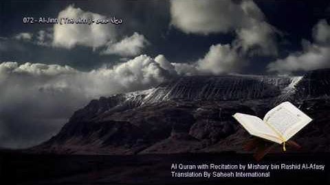 072. Al-Jinn (The Jinn) سورة الجن (Quran in Arabic and English)