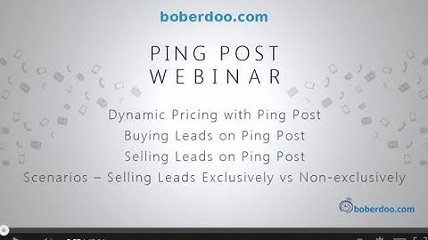 Ping Post Webinar | boberdoo Ping Options Software