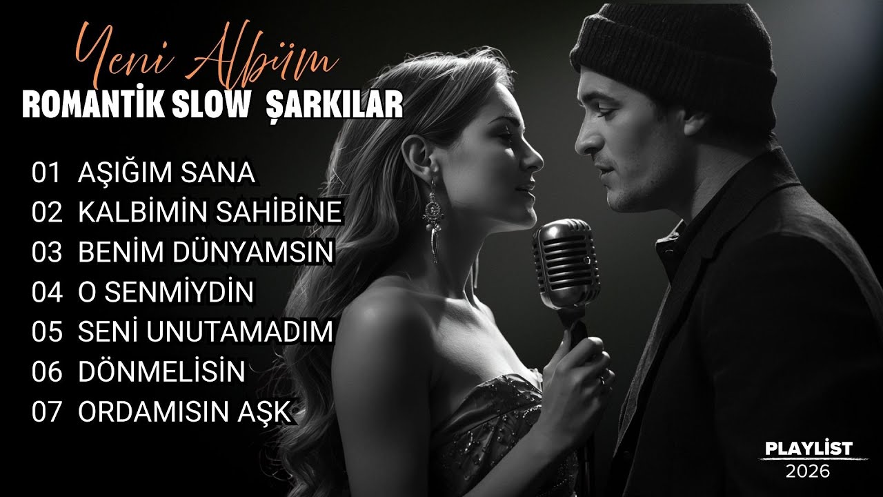 AŞIĞIM SANA –Duygusal Slow Aşk Albümü 2026