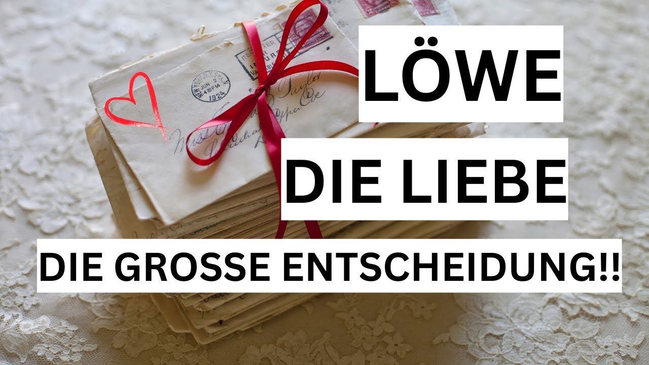 LÖWE Tarot | DIE LIEBE | DIE GROSSE ENTSCHEIDUNG KOMMT! RÜCKZUG UND KLARHEIT!