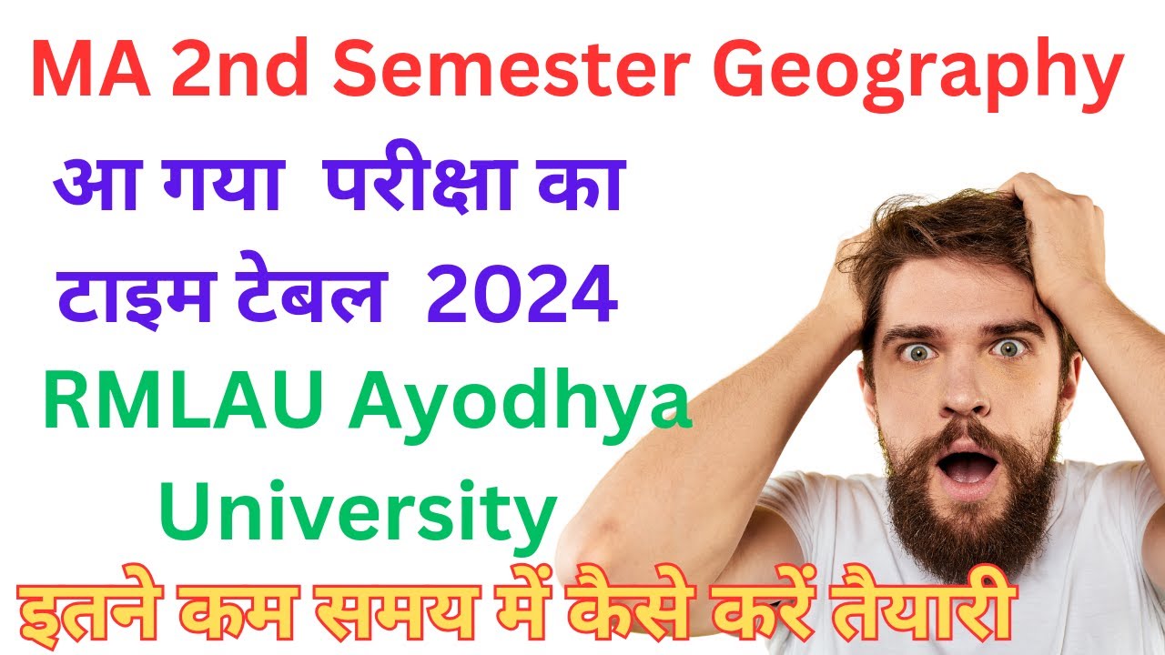 ma-geography-2nd-semester-2024-rmlau-exam-date