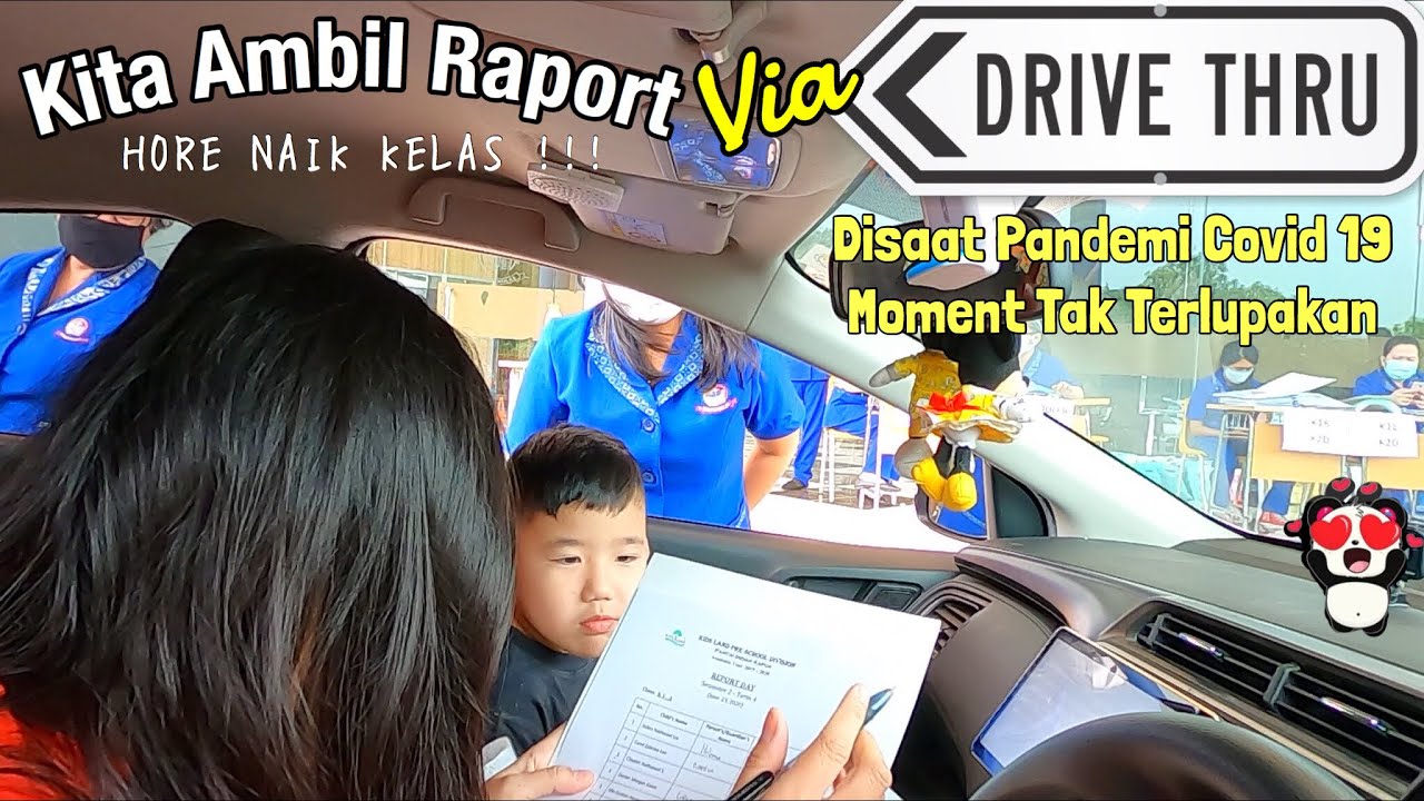 Ambil Raport Secara Drive Thru Disaat Pandemi - YouTube