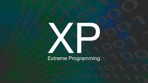 Extreme Programming - XP